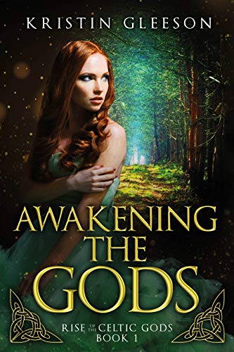 Awakening-the-Gods by Kristin Gleeson