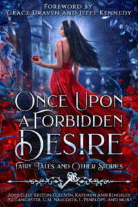 Once Upon a Forbidden Desire