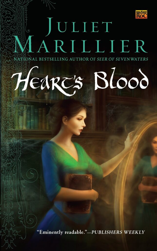 Heart's Blood by Juliet Marillier