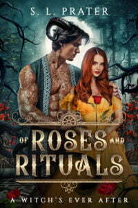 Of Roses and Rituals 2