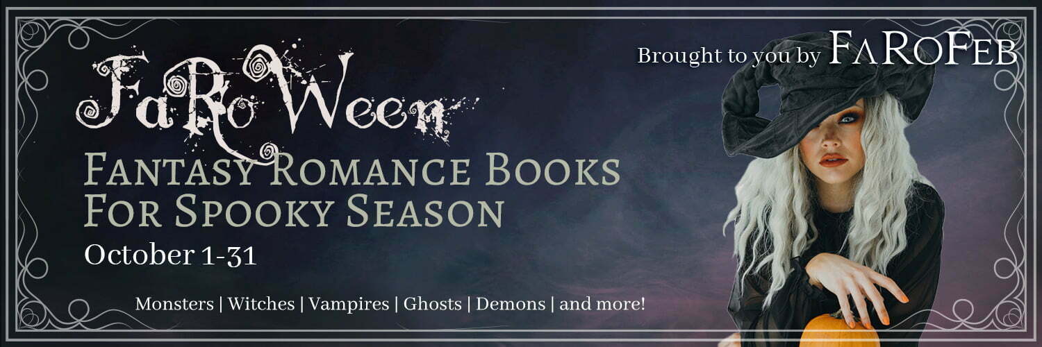 FaRoWeen: Fantasy Romance for Spooky Season