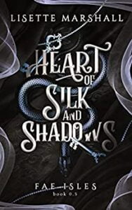 Heart of Silk anacd Shadows