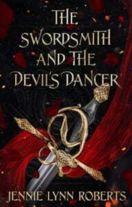 The Swordsmith and the Devil's Dancer